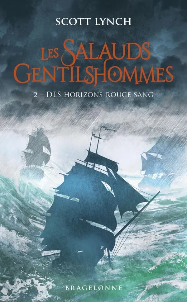 Des horizons rouge sang : Les salauds gentilshommes. 2
