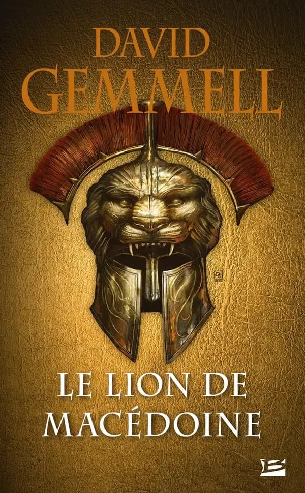 Le lion de Macédoine. Tome 1