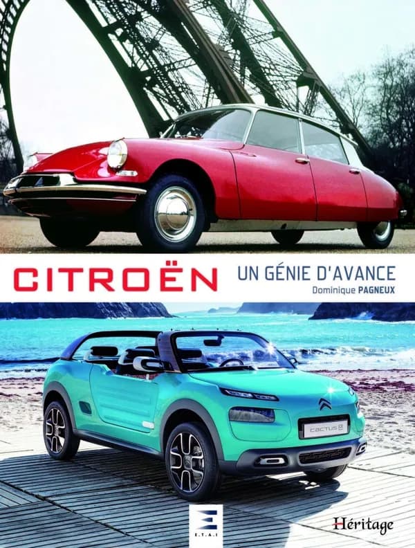 Citroën, un génie d'avance (3e éd.) Dominique Pagneux