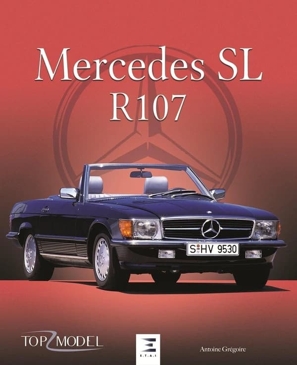 Mercedes-Benz SL : le roadster mondial de l'étoile