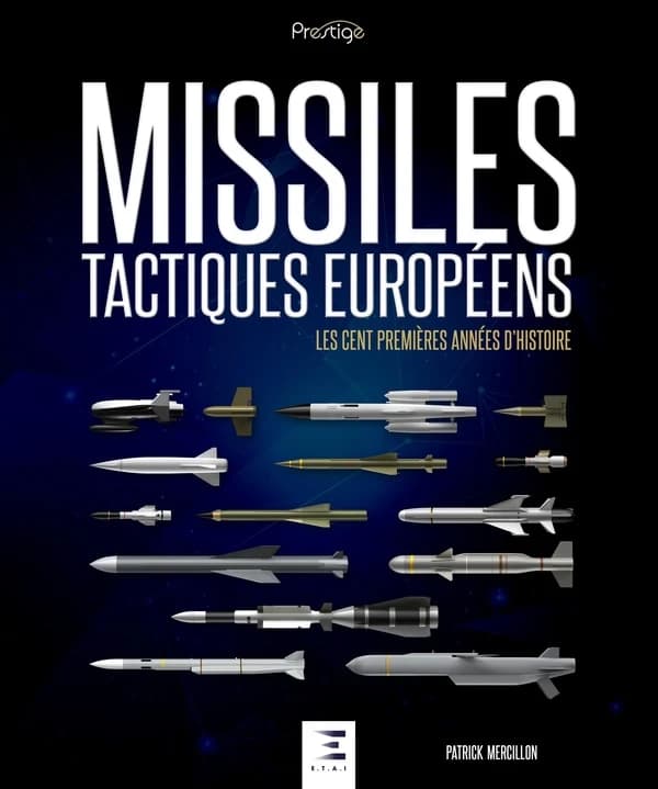 Missiles tactiques européens : les cent premières années d'histoire