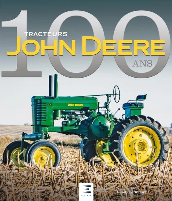 John Deere : cent ans