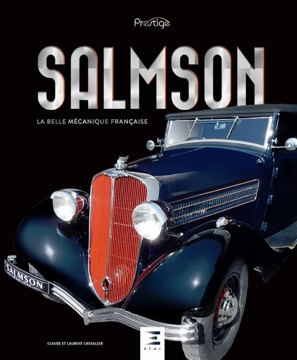 Salmson : la belle mécanique française (3e éd.) Claude et Laurent Chevalier