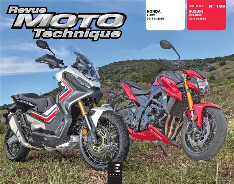 REVUE MOTO TECHNIQUE n.188 : RMT 188 X-ADV 750 + GSX-S 750 (édition 2017