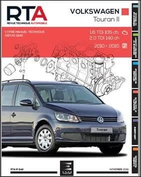 Revue technique automobile n.842 : Touran II (1T) 5P 2010-09->2015-12
