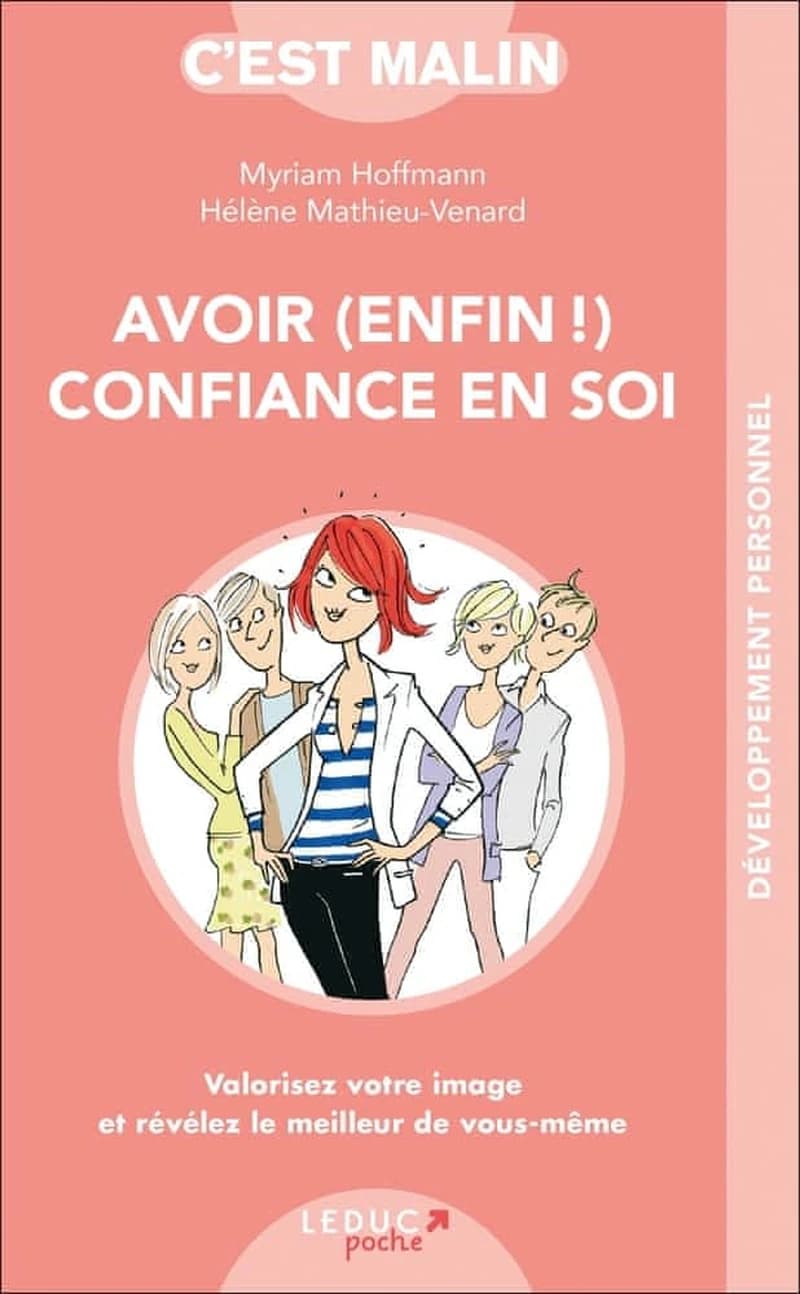 Avoir (enfin !) confiance en soi