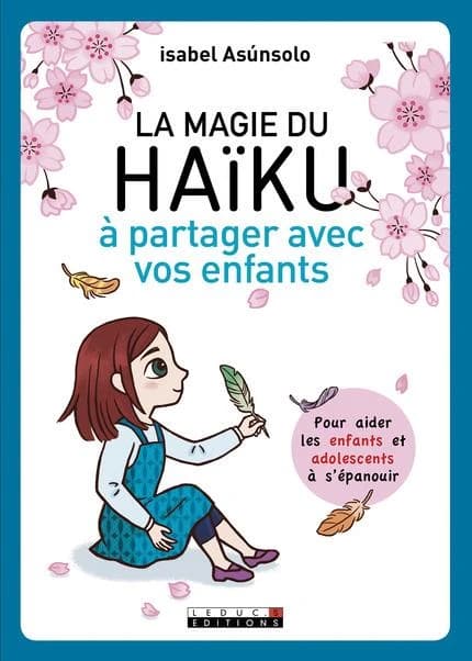 La magie du haïku à partager avec vos enfants