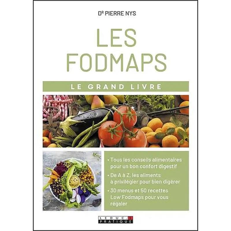 Le grand livre des fodmaps et de tout ce que l'on digère mal