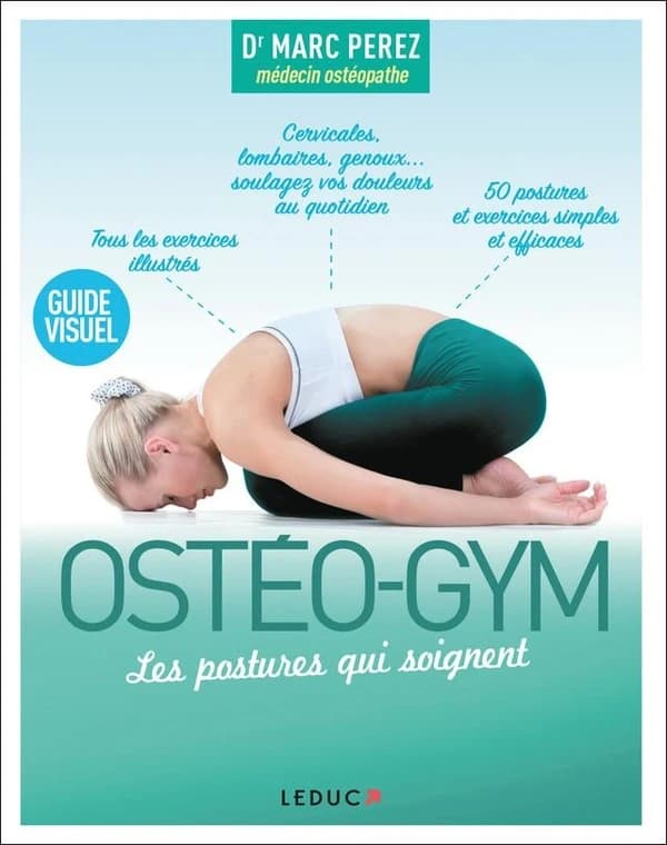 Ostéo-gym : les postures qui soignent
