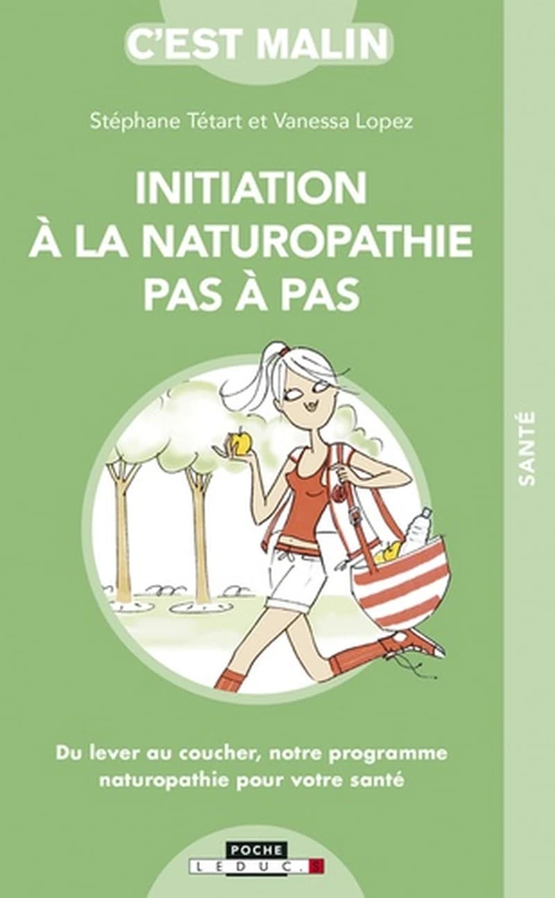 Initiation à la naturopathie pas à pas