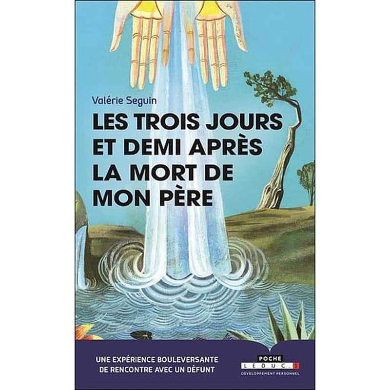 Les trois jours et demi après la mort de mon père