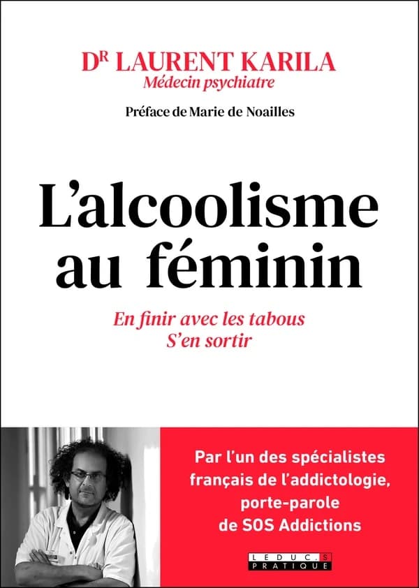 L'alcoolisme au féminin : en finir avec les tabous, s'en sortir