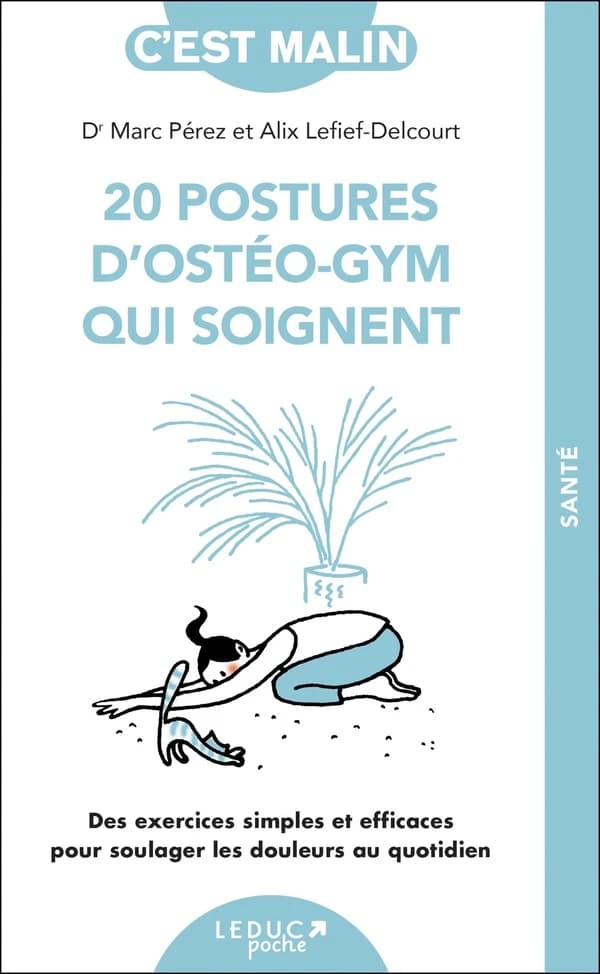 20 postures d'ostéo-gym qui soignent