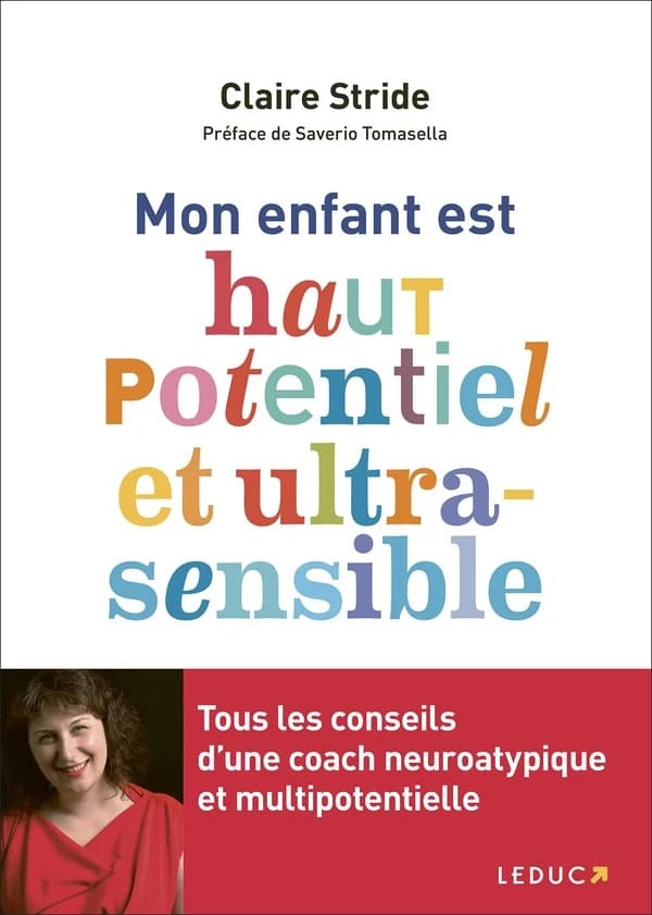 Mon enfant est haut potentiel et ultra-sensible