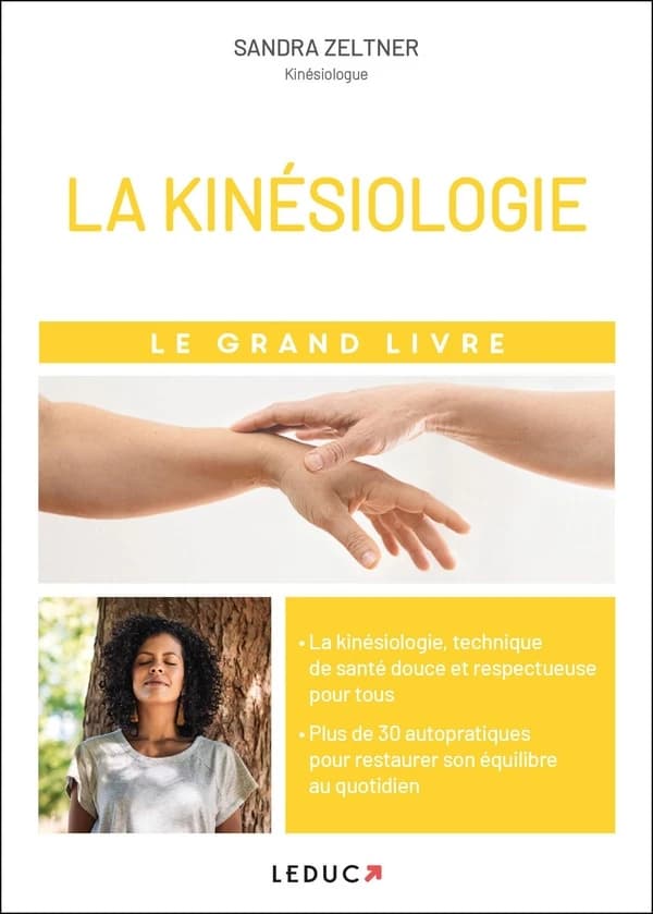 La kinésiologie : le grand livre