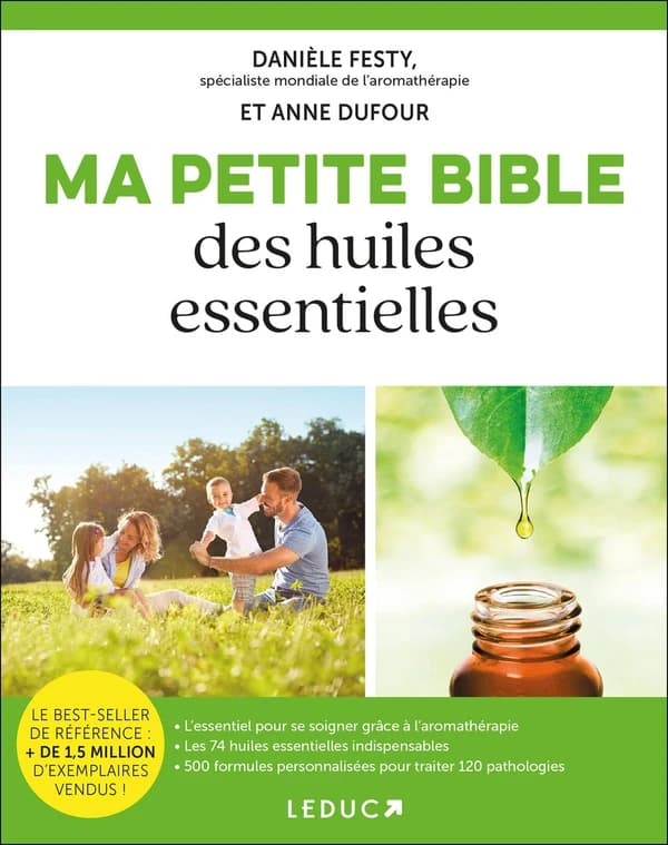 Ma petite bible des huiles essentielles