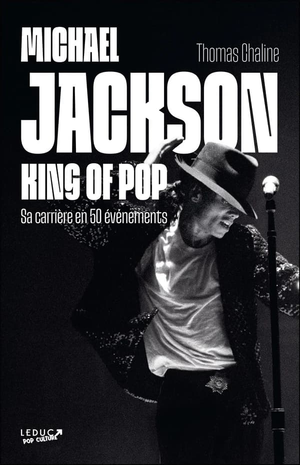 Michael Jackson, king of pop : sa carrière en 50 événements