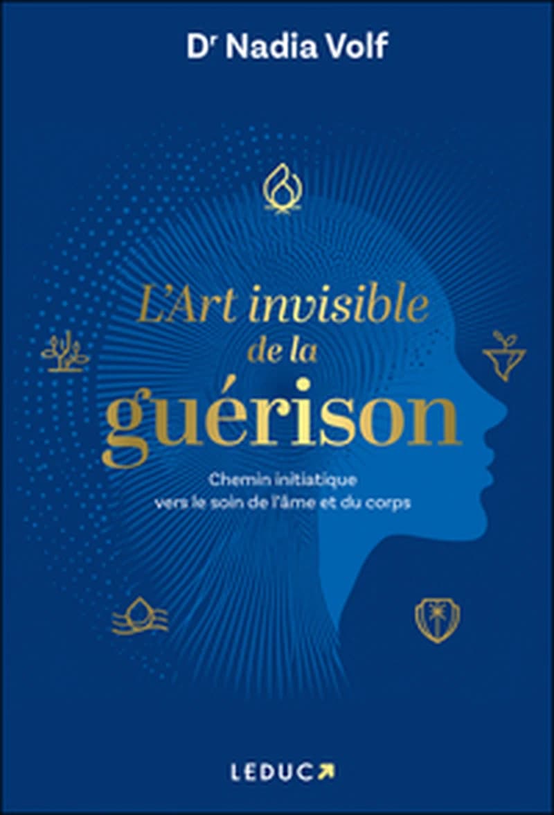 L'art invisible de la guérison : chemin initiatique vers le soin de l'âme et du corps
