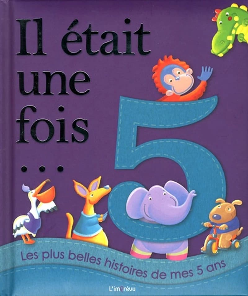 Les plus belles histoires de mes 5 ans