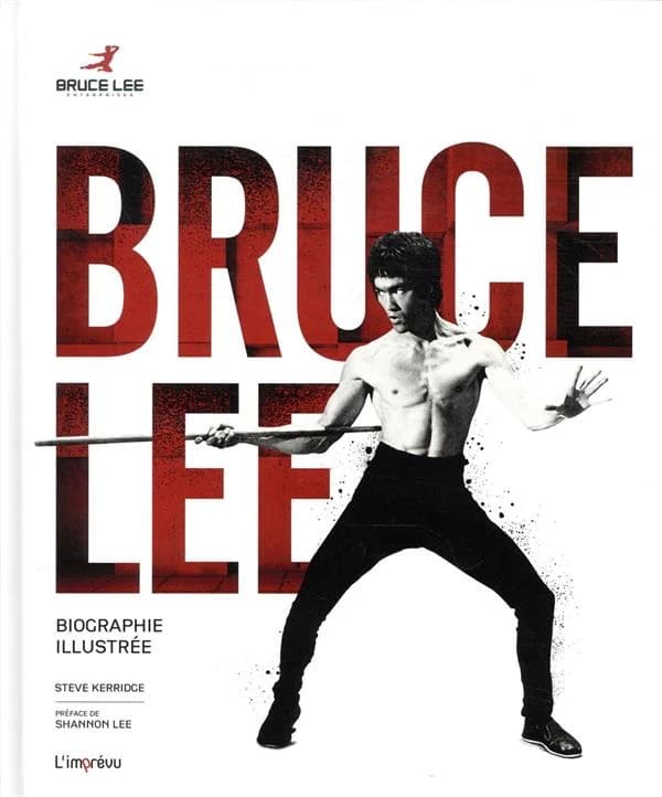 Bruce Lee : biographie illustrée