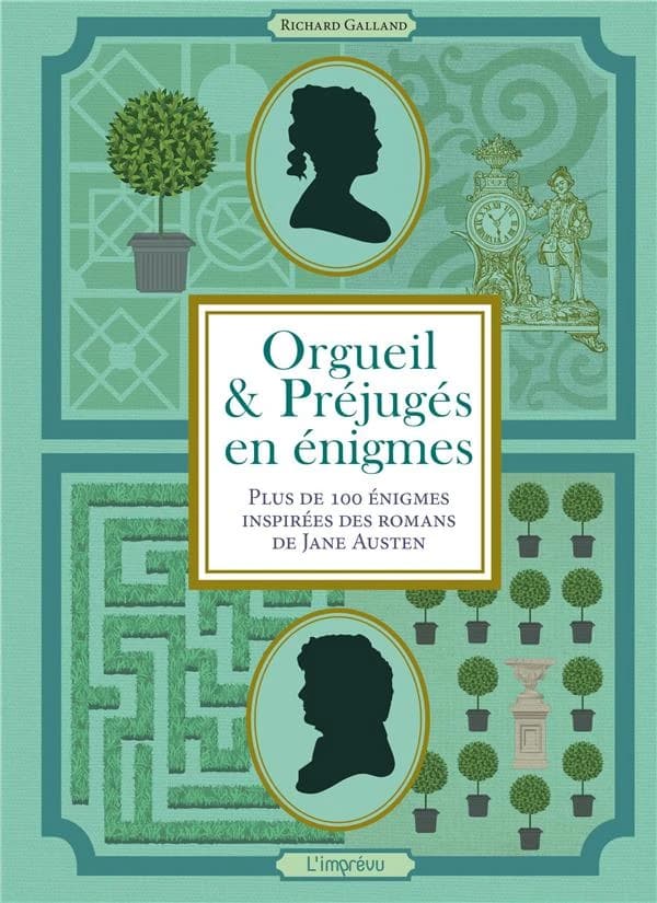 "Orgueil & préjugés" en énigmes : plus de 100 énigmes inspirées des romans de Jane Austen