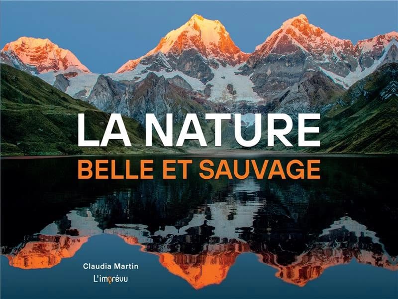 La nature belle et sauvage