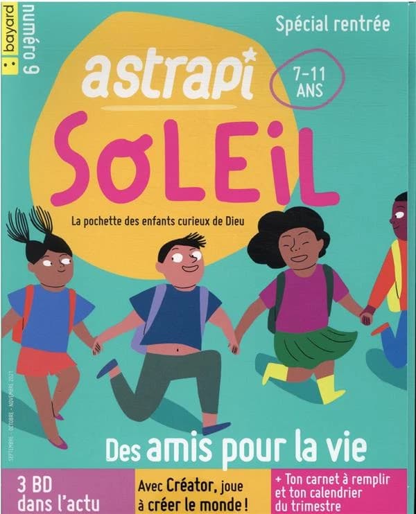 Astrapi Soleil n.9 : une rentrée pleine d'amis
