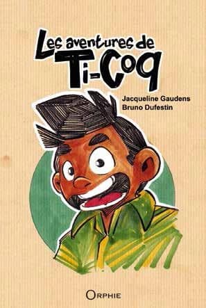Les aventures de Ti-Coq