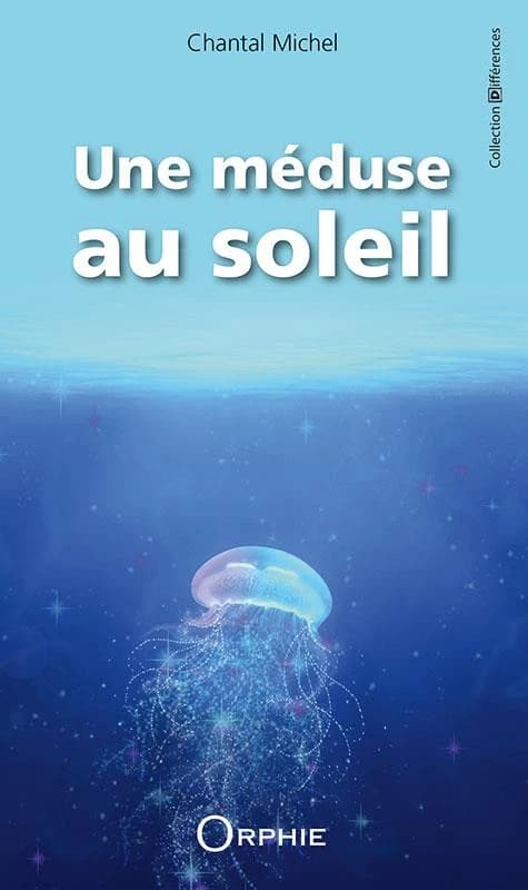 Une méduse au soleil : roman