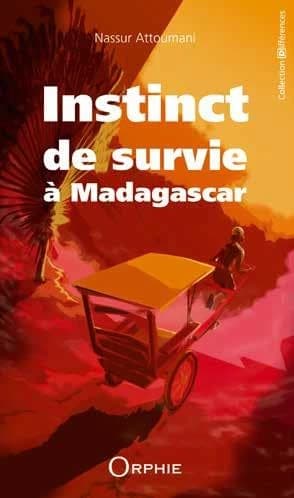 Instinct de survie à Madagascar : de l'île au lagon à la Grande île