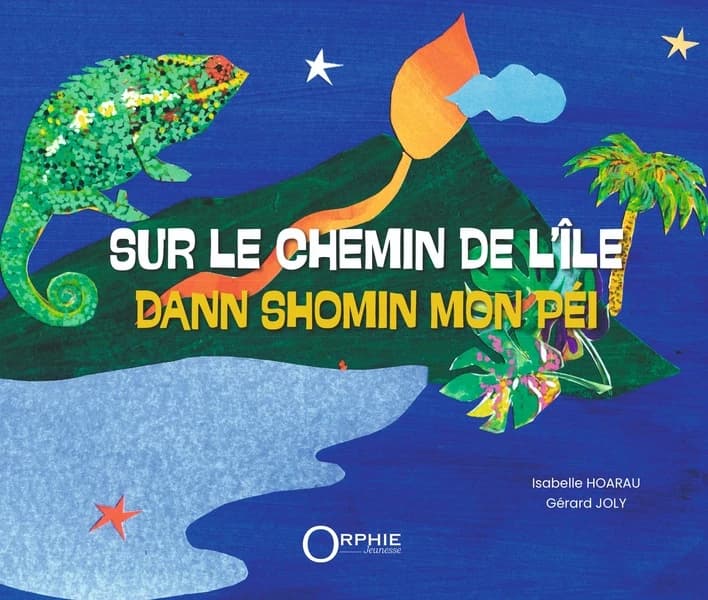 Sur le chemin de l'île ([Éd.] créole-français) texte de Isabelle Hoarau ; illustrations de Gérard Joly ; traduction en créole par Monique Merabet : Dann shomin mon péi