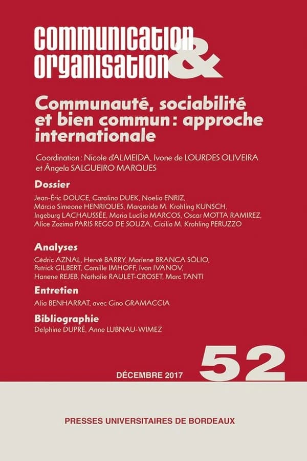 Communication & Organisation 52 : Communauté, Sociabilité Et Bien Commun: Approche Internationale