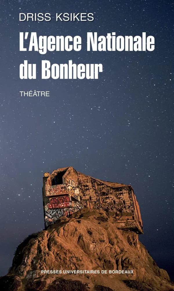 L'agence nationale du bonheur : théâtre