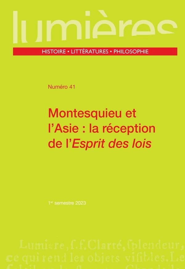 Lumières : Montesquieu et l'Asie : La réception de l'Esprit des lois