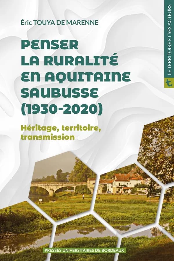 Penser la ruralité en Aquitaine, Saubusse, 1930-2020 : héritage, territoire, transmission