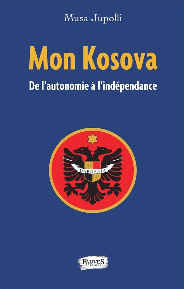 Mon Kosova : de l'autonomie à l'indépendance