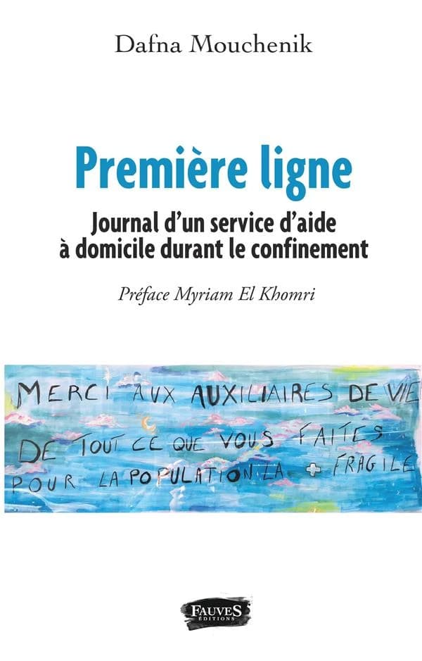 Première ligne : journal d'un service d'aide à domicile durant le confinement