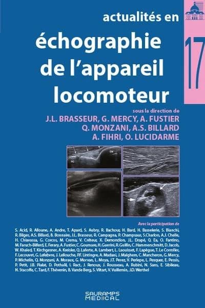 Actualités en échographie de l'appareil locomoteur. Tome 17