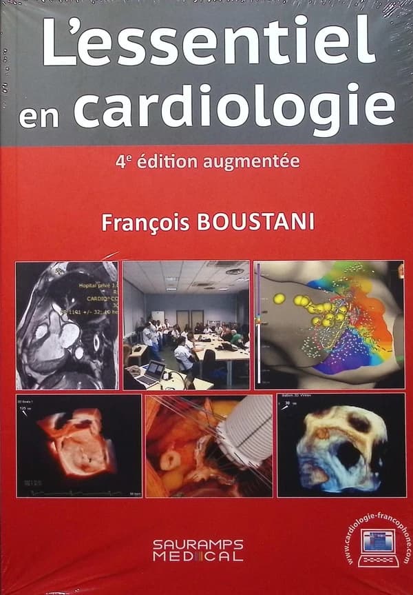 L'essentiel en cardiologie (4e éd. augmentée) François Boustani