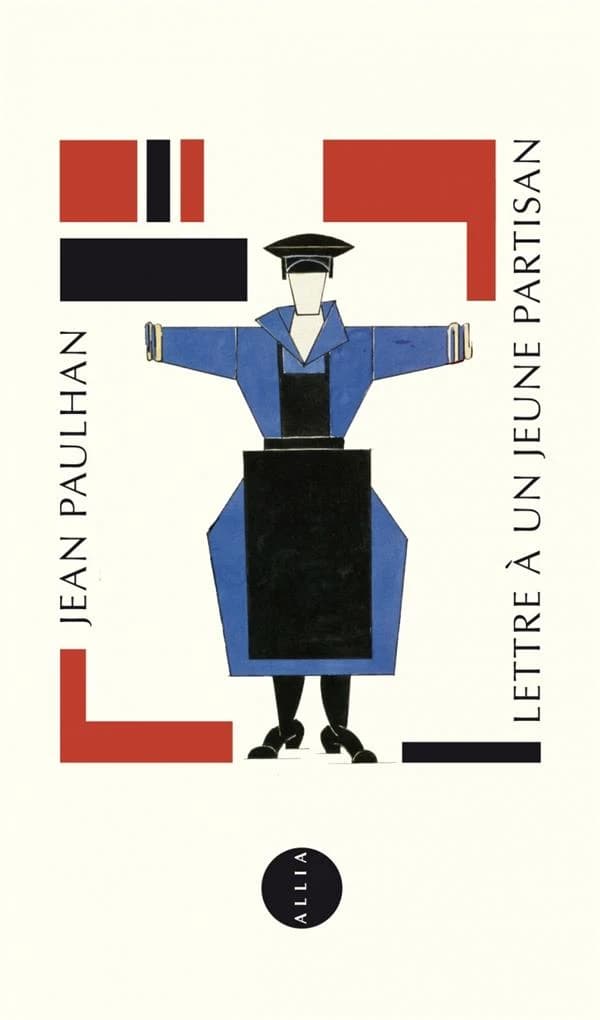 Lettre à un jeune partisan (2e éd.) Jean Paulhan ; [postface de] Jean-Claude Zylberstein