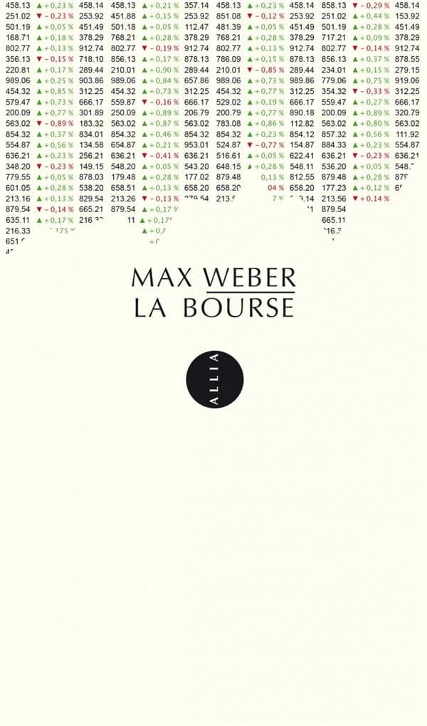 La bourse (2e éd.) Max Weber ; traduit de l'allemand et précédé d'une introduction par Pierre de Larminat