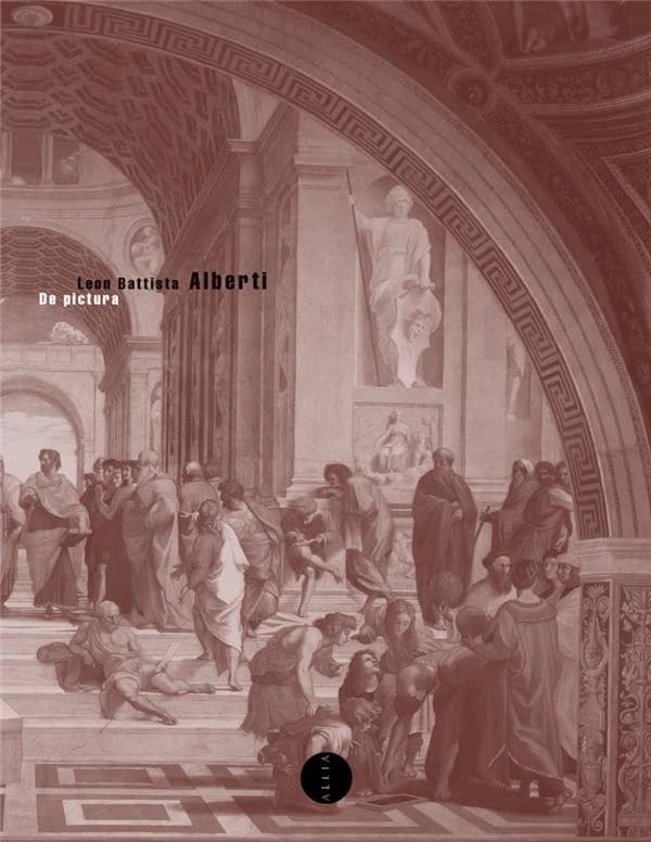 De pictura (4e éd.) Leon Battista Alberti ; traduit du latin et présenté par Danielle Sonnier