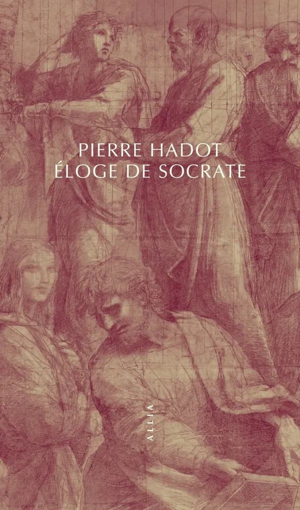 Éloge de Socrate (11e éd.) Pierre Hadot