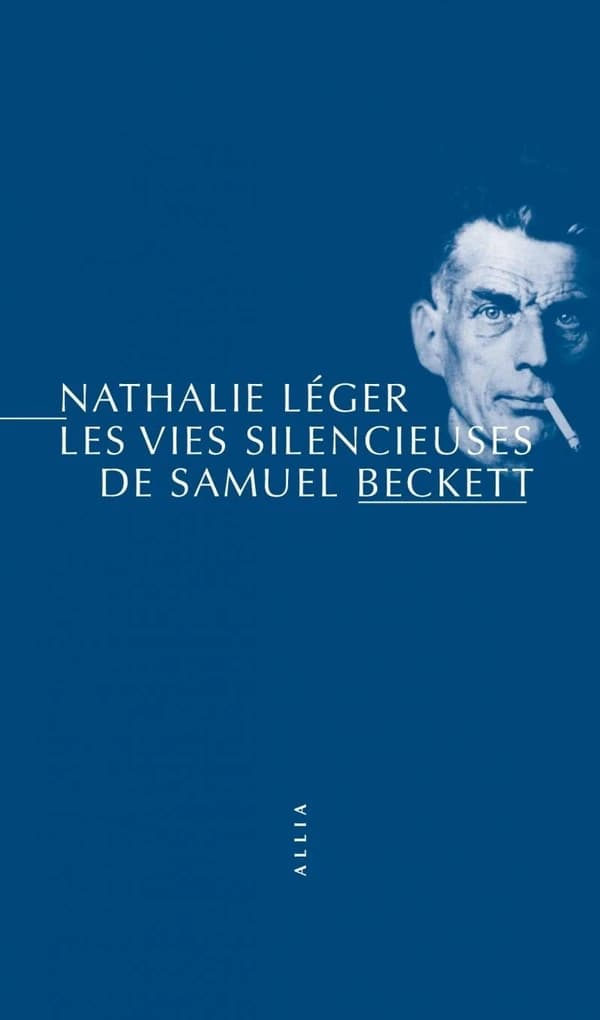 Les vies silencieuses de Samuel Beckett (7e éd.) Nathalie Léger
