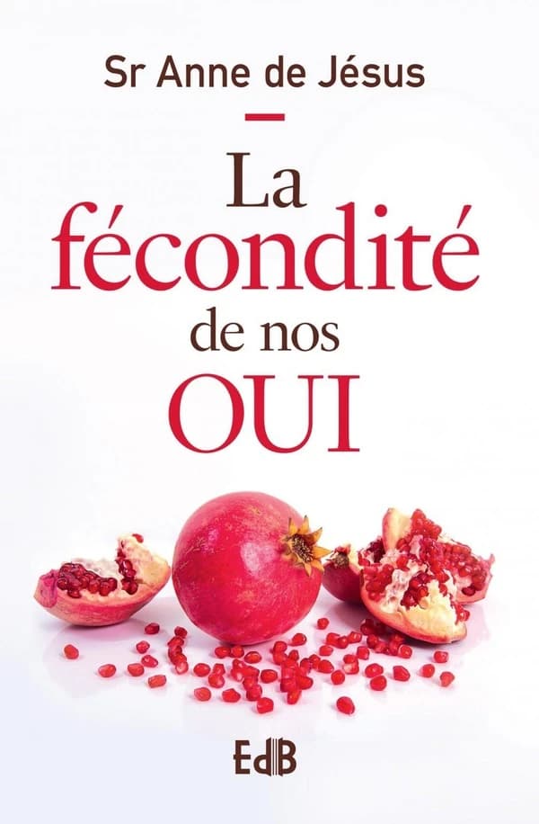 La fécondité de nos oui