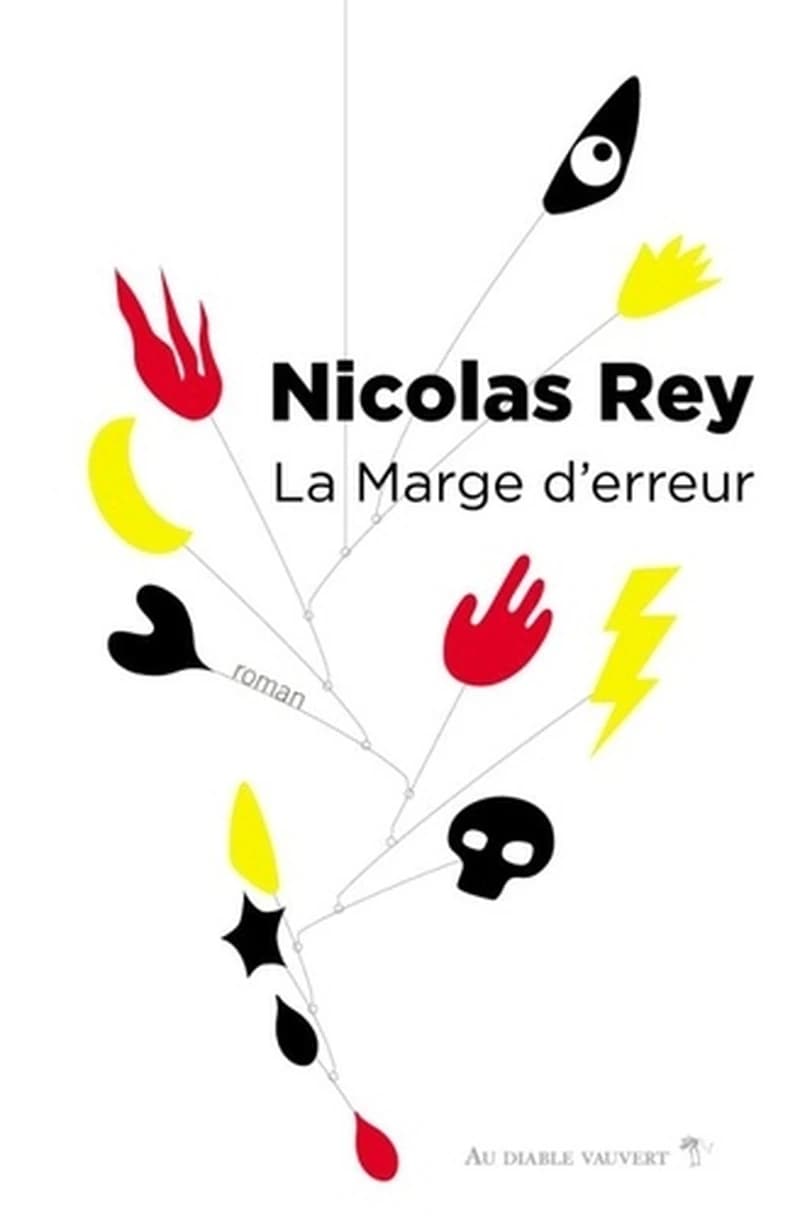 La marge d'erreur : roman