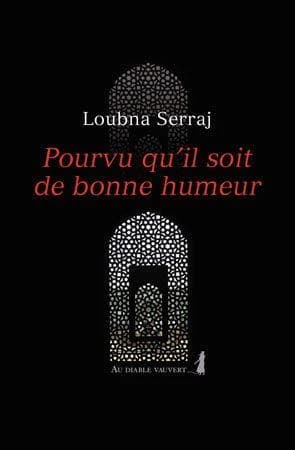 Pourvu qu'il soit de bonne humeur : roman