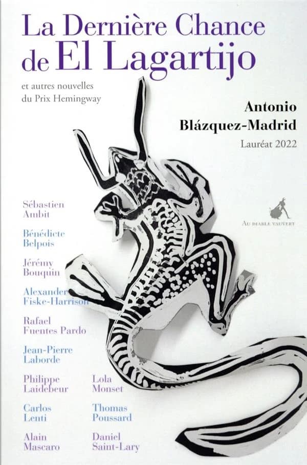 La dernière chance de El Lagartijo : et autres nouvelles du prix Hemingway 2022
