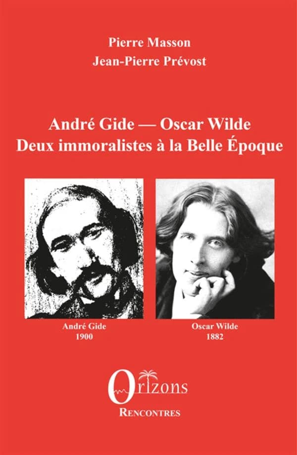 André Gide, Oscar Wilde : deux immoralistes à la Belle Époque