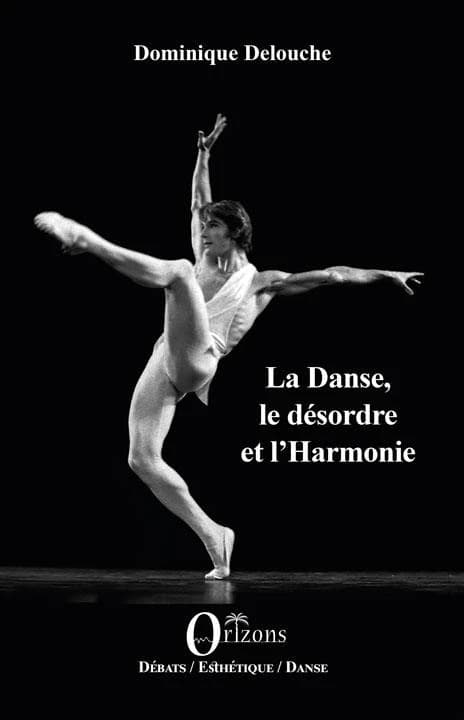 La danse, le désordre et l'harmonie